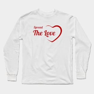 Spread The Love Long Sleeve T-Shirt